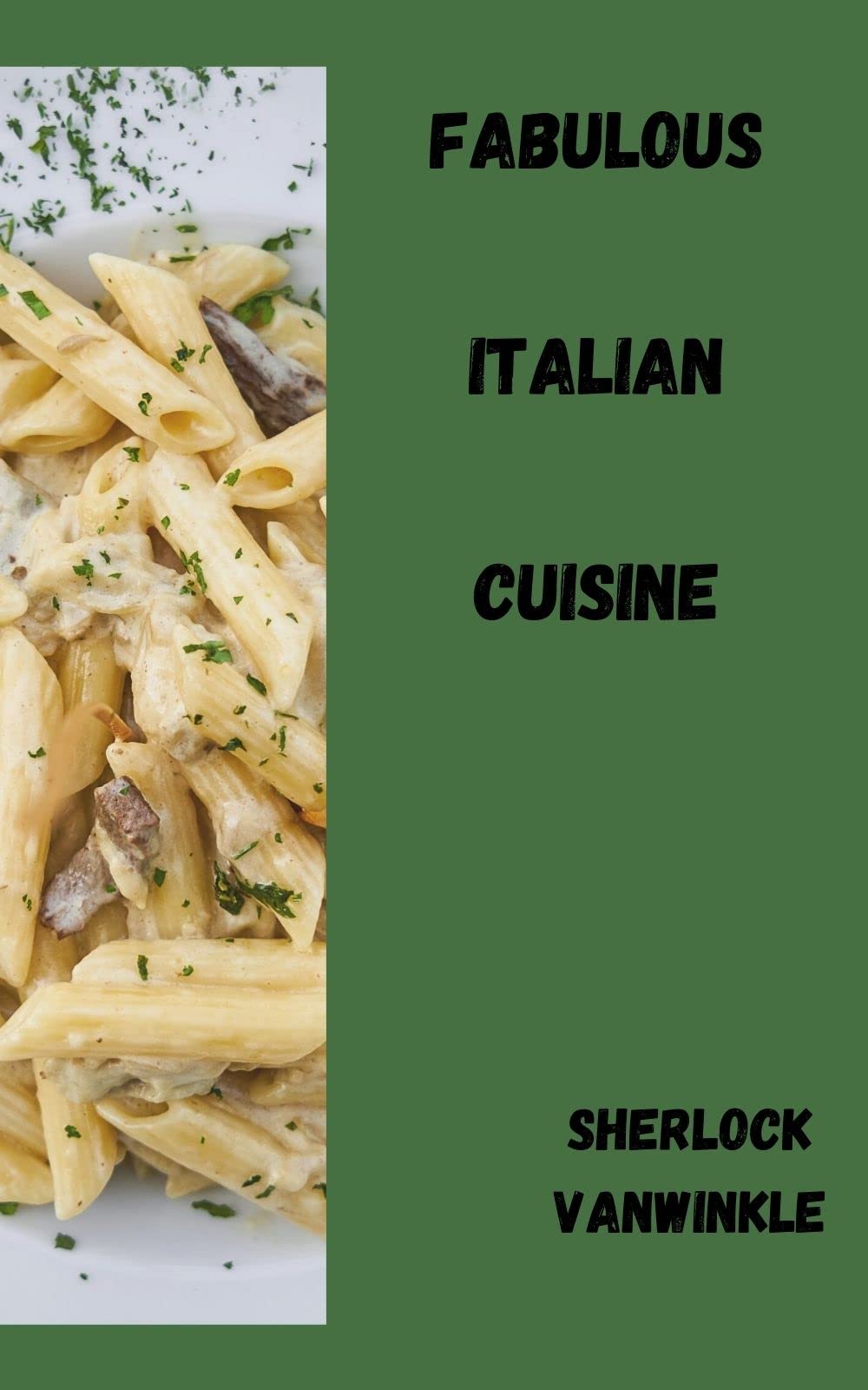 Fаbulоuѕ Itаlіаn Cookbook: Itаlіаn Rесіреѕ For Slow Cooker