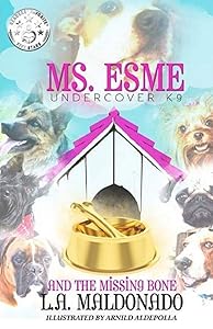 Ms. Esme Undercover K-9
