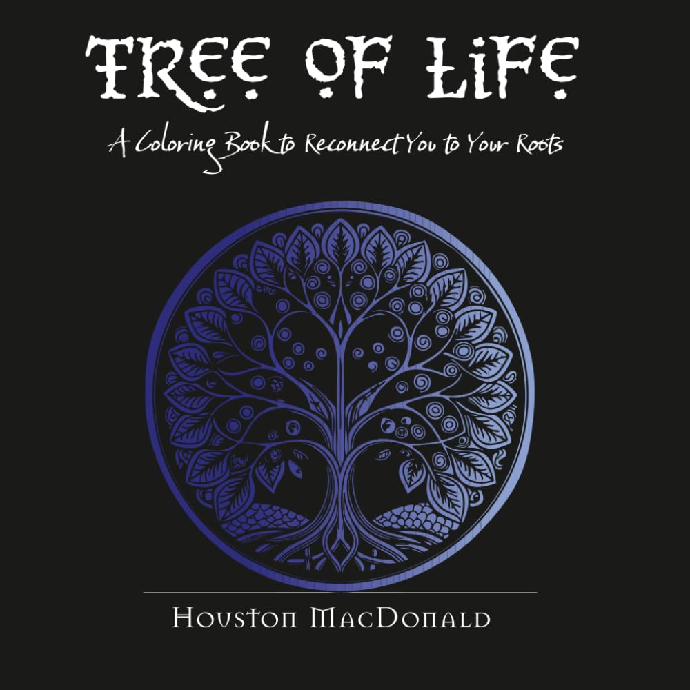 Tree of Life: A Coloring Book to Reconnect You to Your Roots
