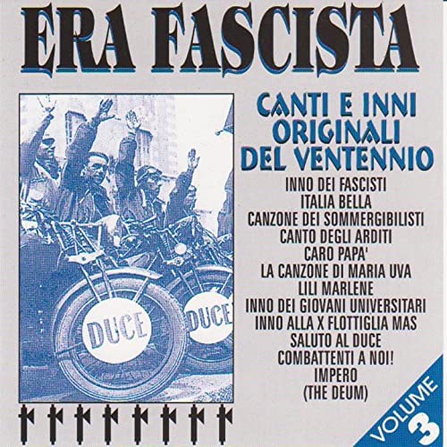  Era Fascista Vol.3