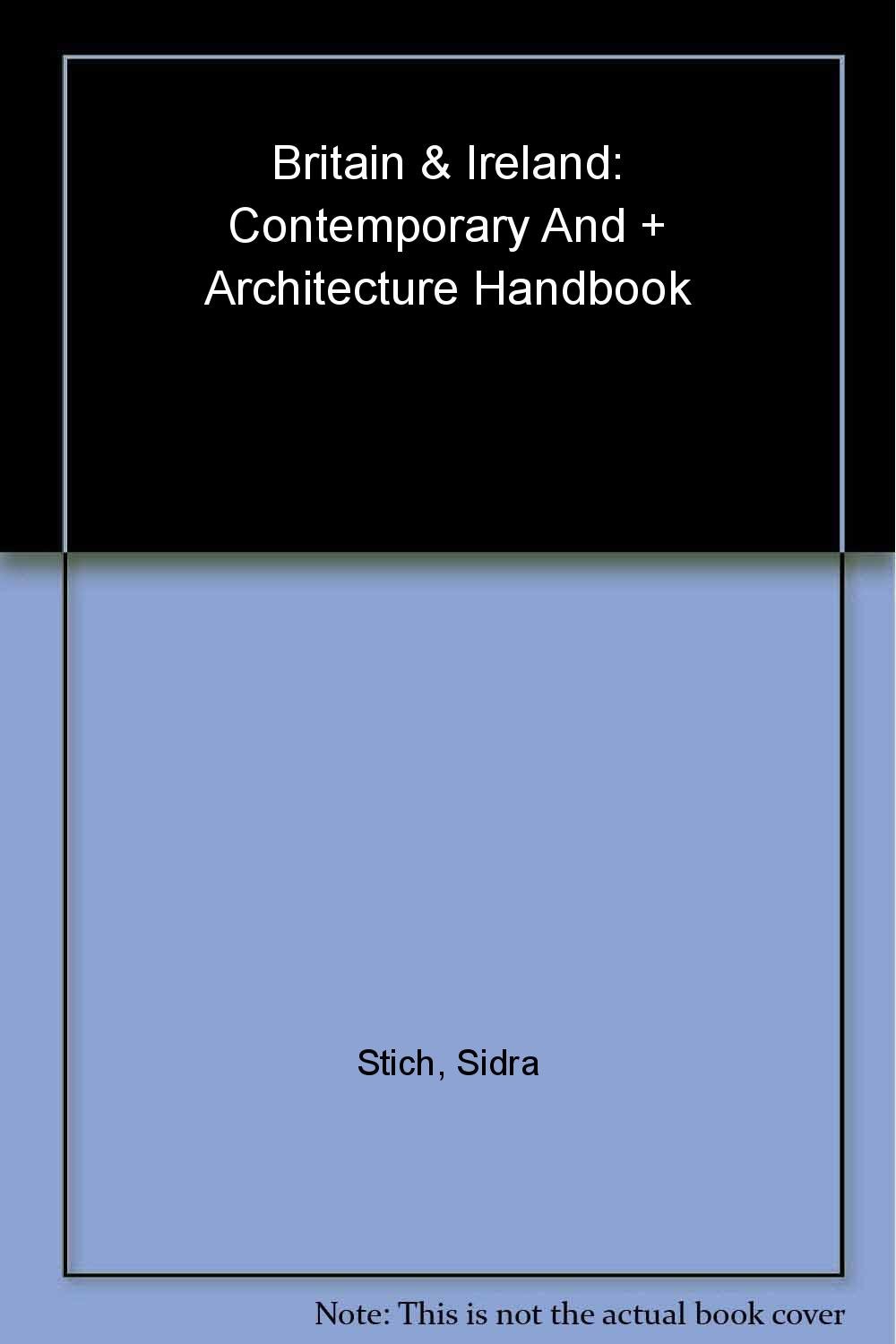Britain and Ireland: Art-Sites: Contemporary Art and Architecture Handbook [Idioma Inglés]: Contemporary Art & Architecture Handbook (Britain and Ireland: Contemporary Art and Architecture Handbook)