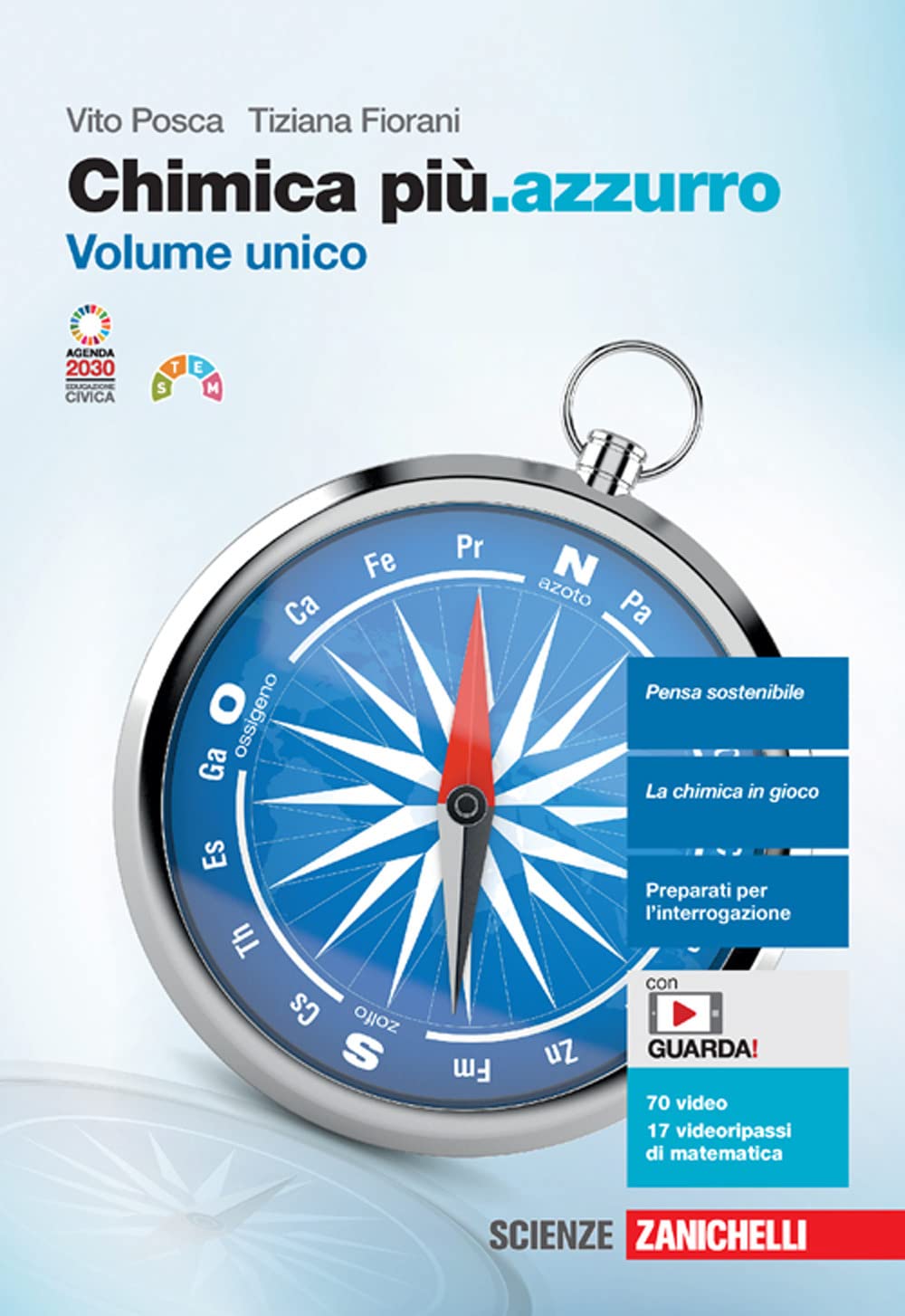 Chimica più.azzurro. Volume unico. Per le Scuole superiori. Con Contenuto digitale (fornito elettronicamente)