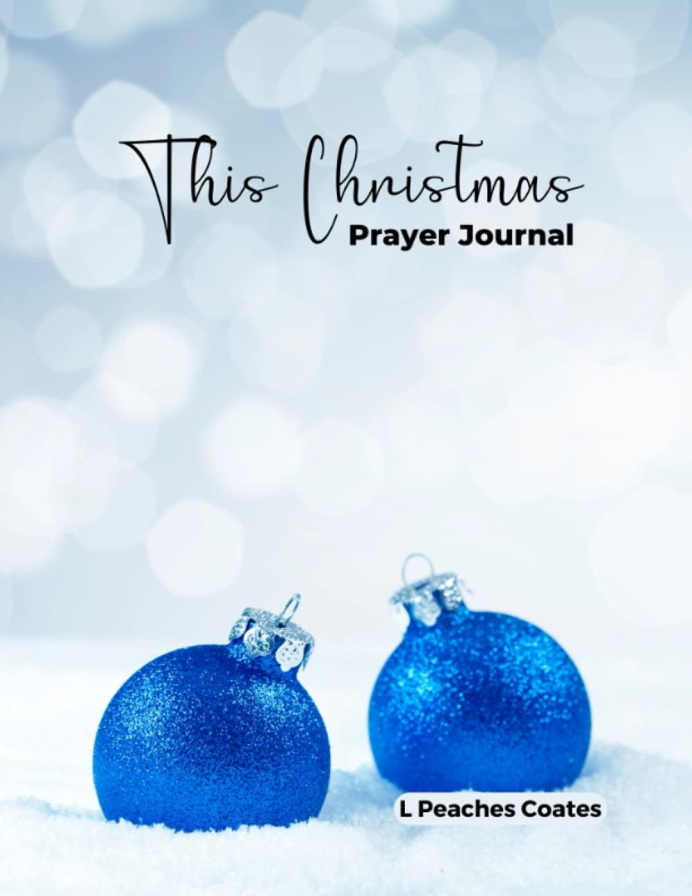 This Christmas Prayer Journal