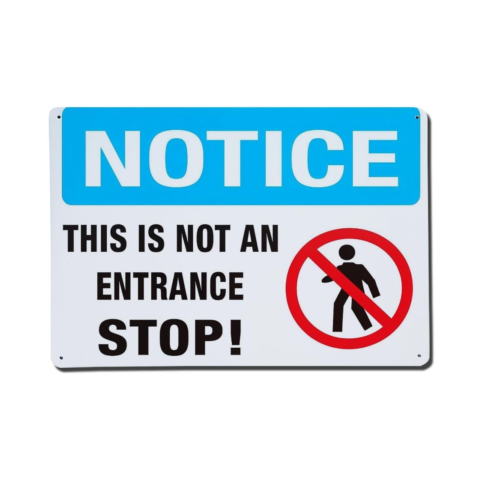 Notice This Is Not An Entrance Stop Retro Metal Tin Sign, Vintage Metal Poster for Home, Gaming Room, Studio Workshop,Bar,Garage Wall Art Decor 8x12 Inch