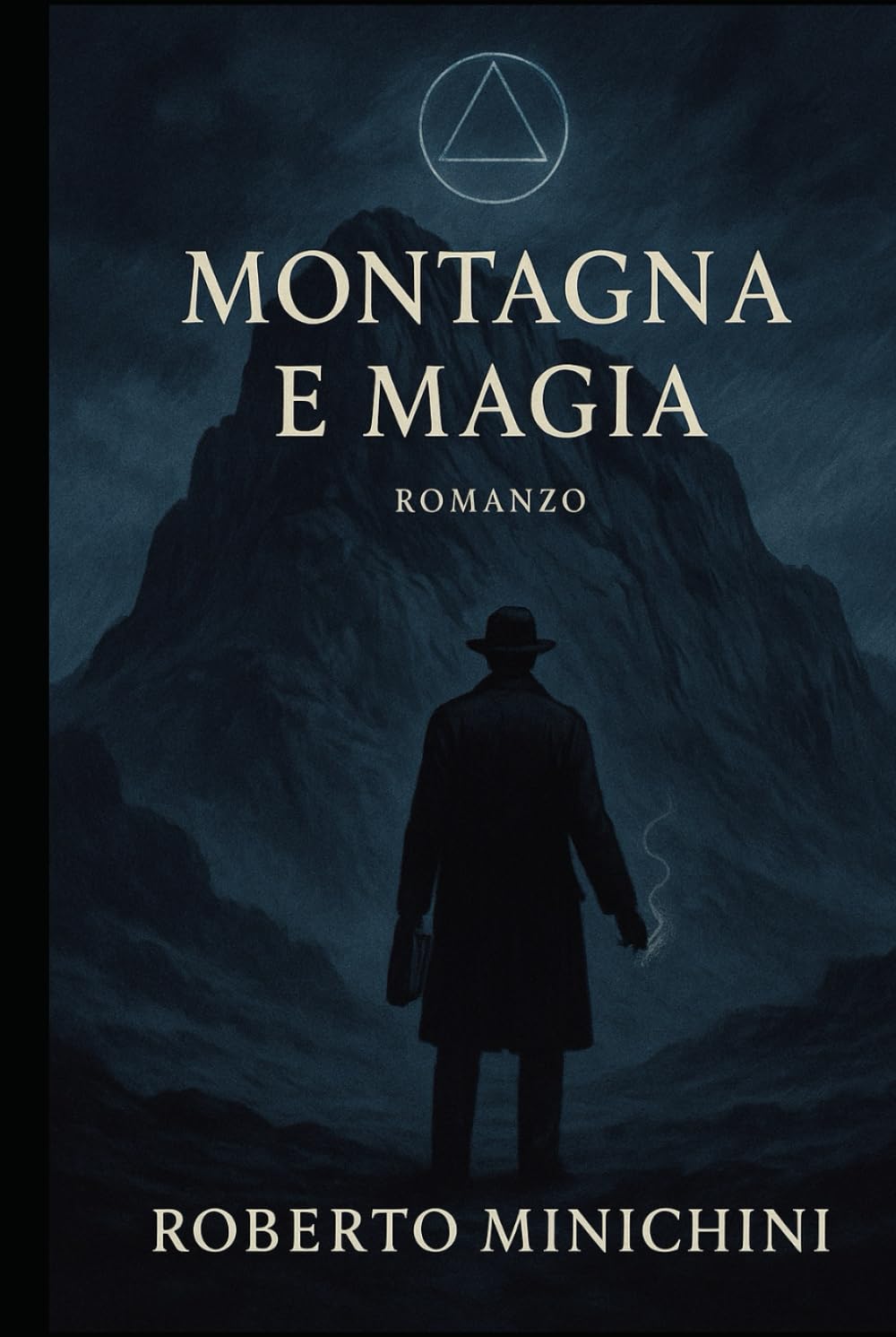 Montagna e Magia: Romanzo