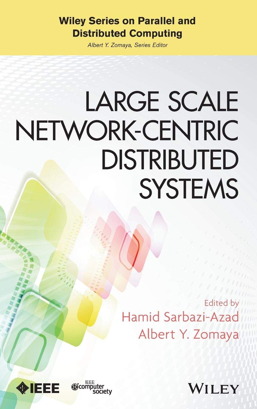 Buy Large Scale Network-Centric Distributed Systems: 85 (Wiley Series on Parallel and Distributed Computing, 85) — BookShops.in