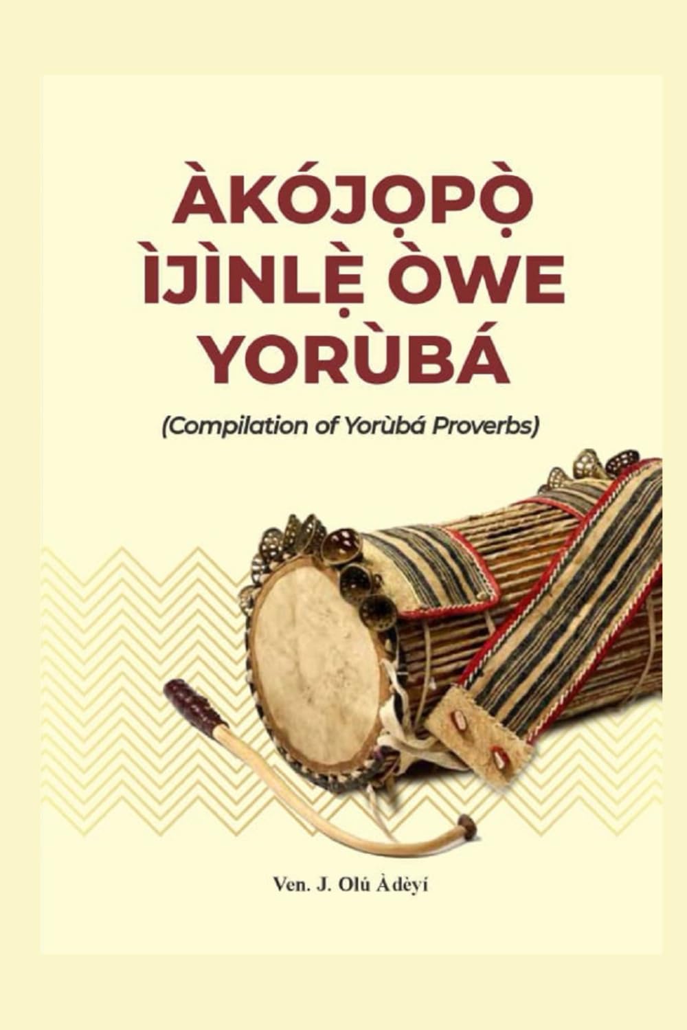 COMPILATION OF YORUBA PROVERBS