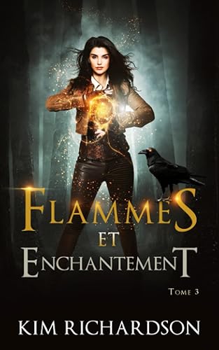 Flammes et Enchantement