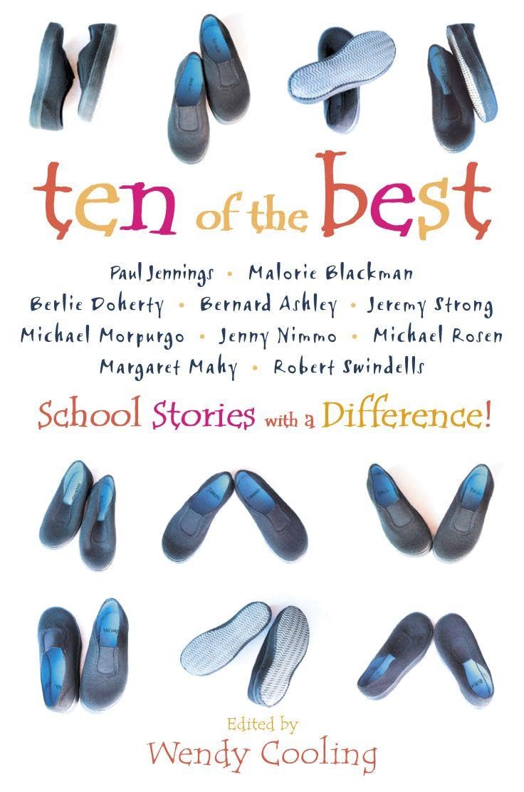 School Story Anthology: School Stories with a Difference,Wendy C