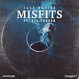  Misfits (feat. Dak London)