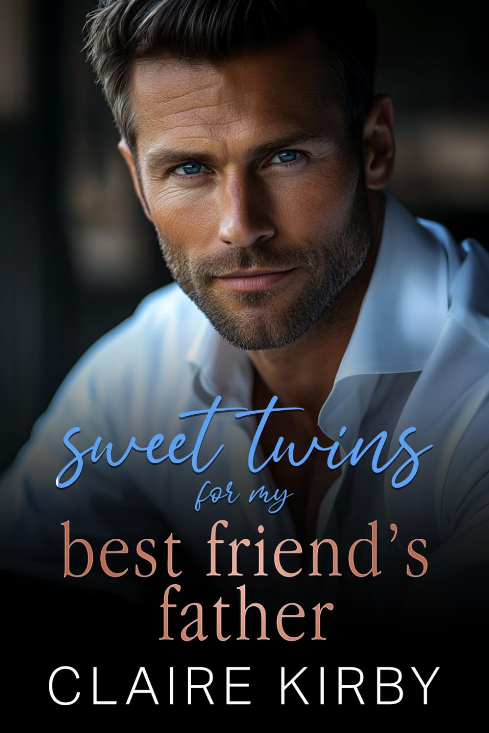 Sweet Twins For My Best Friend's Father: An Age Gap Surprise Pregnancy Romance (The Sweet Twins Collection) Paperback – August 8, 2024