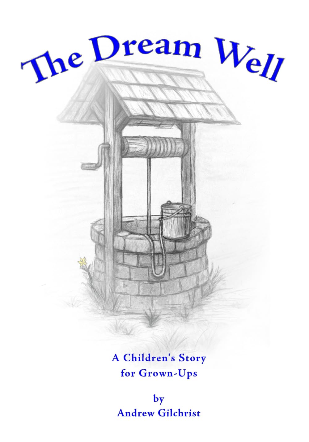 The Dream Well