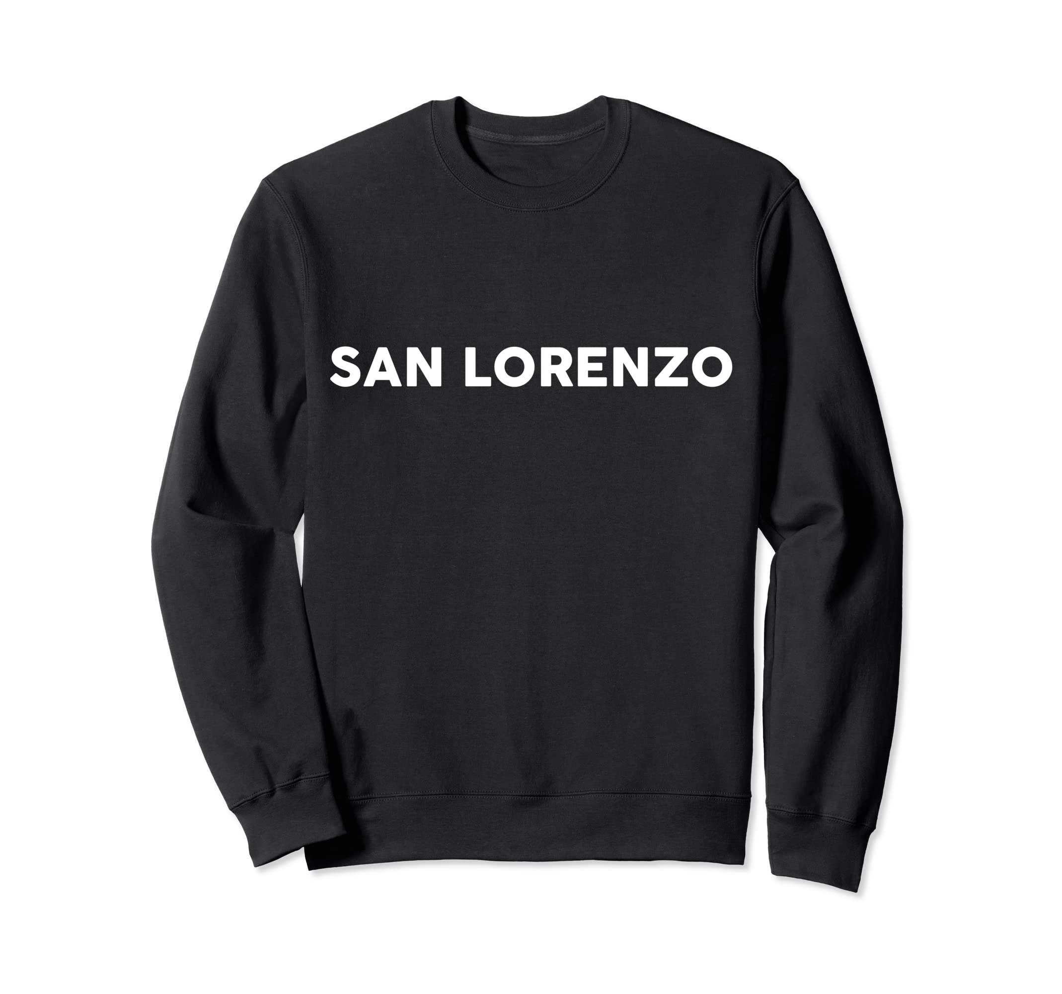SAN LORENZO Designs By ShirtZillaShirt That Says SAN LORENZO T-Shirt Simple County Counties Sweatshirt