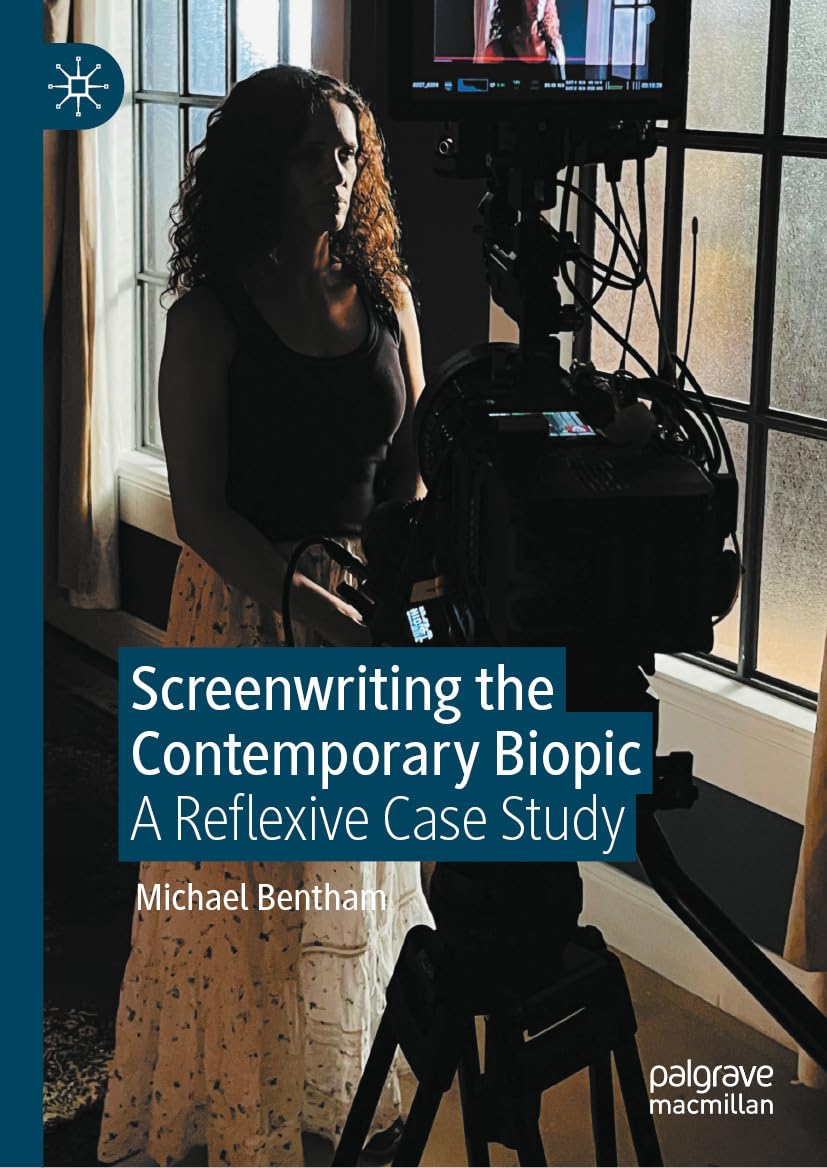 Screenwriting Contemporary Biopic guide écriture scénario cinéma