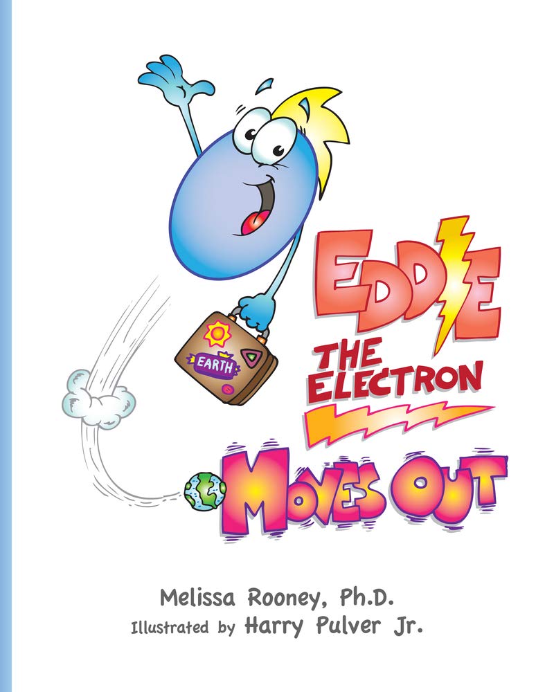 Eddie the Electron Moves Out (Volume 2)