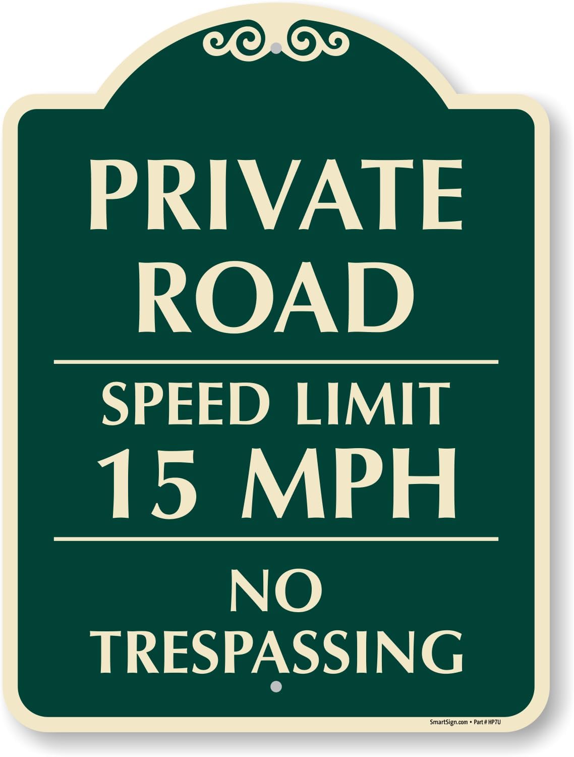SmartSign Designer "Private Road - Speed Limit 15 MPH, No Trespassing" Sign, 12" x 18", 120 mil Aluminum Composite (ACM) with Overcoat, Engineer Grade Reflective, Green, Made in USA