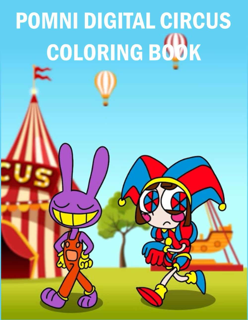 Buy POMNI DIGITAL CIRCUS COLORING BOOK: POMNI COLORING PAGES 2023