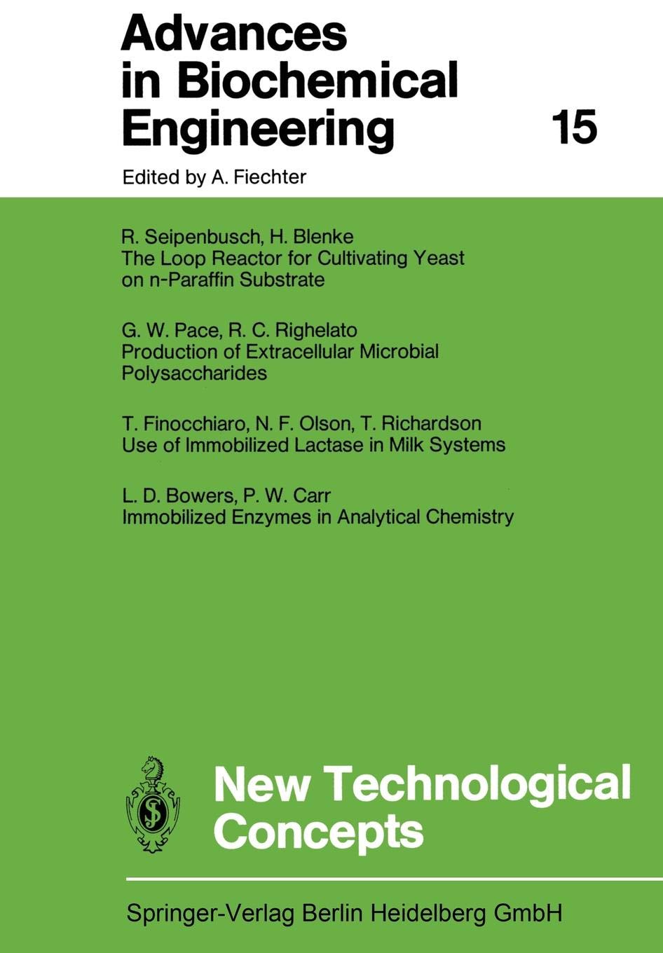 New Technological Concepts: 15 (Advances in Biochemical Engineering/Biotechnology)