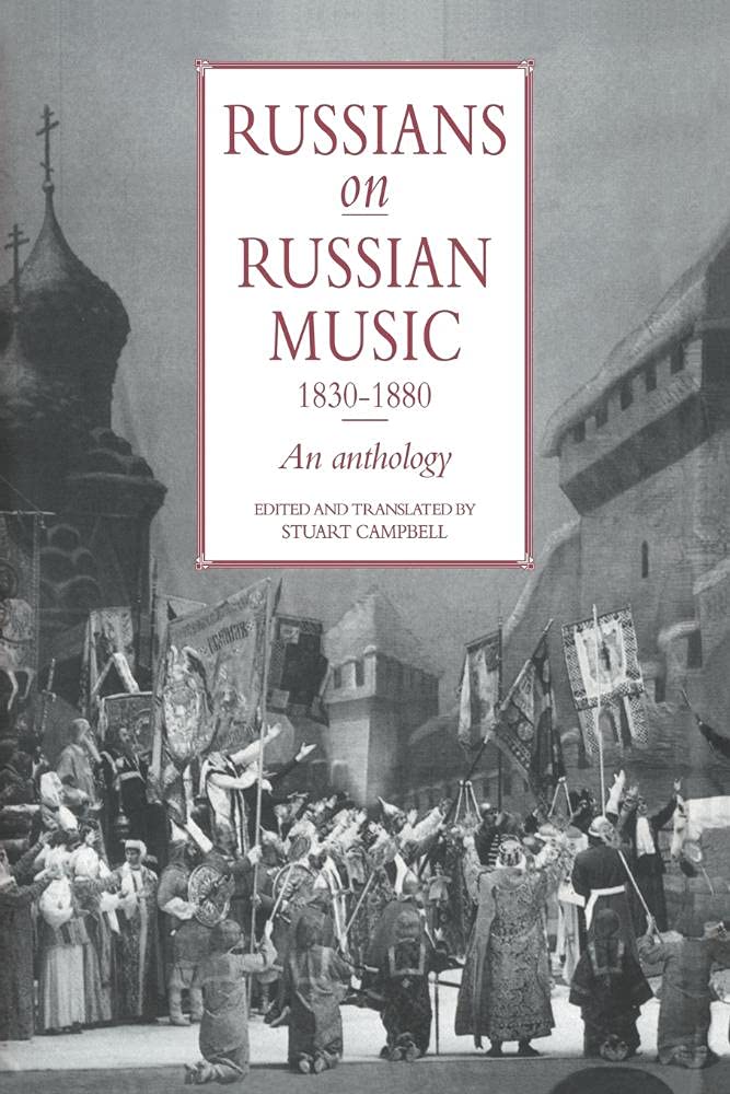 Russians on Russian Music: An Anthology