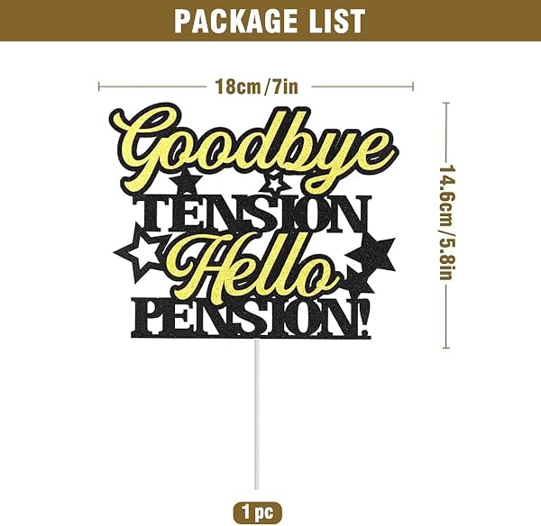 Retirement Cake Topper - Happy Retirement Cake Decor with Funny Saying "Goodbye TENSION, Hello PENSION!" - Elegant Black Gold Party Decoration for Adult Celebration 2.2 五点描述 - 5
