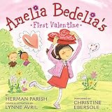 Amelia Bedelia's First Valentine