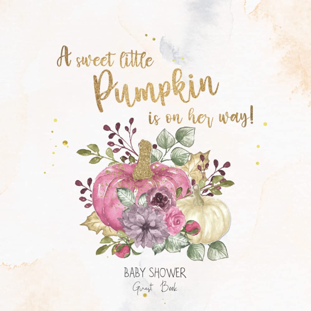 Pumpkin Baby Shower Guest Book - A Sweet Little Pumpkin Is on The Way!