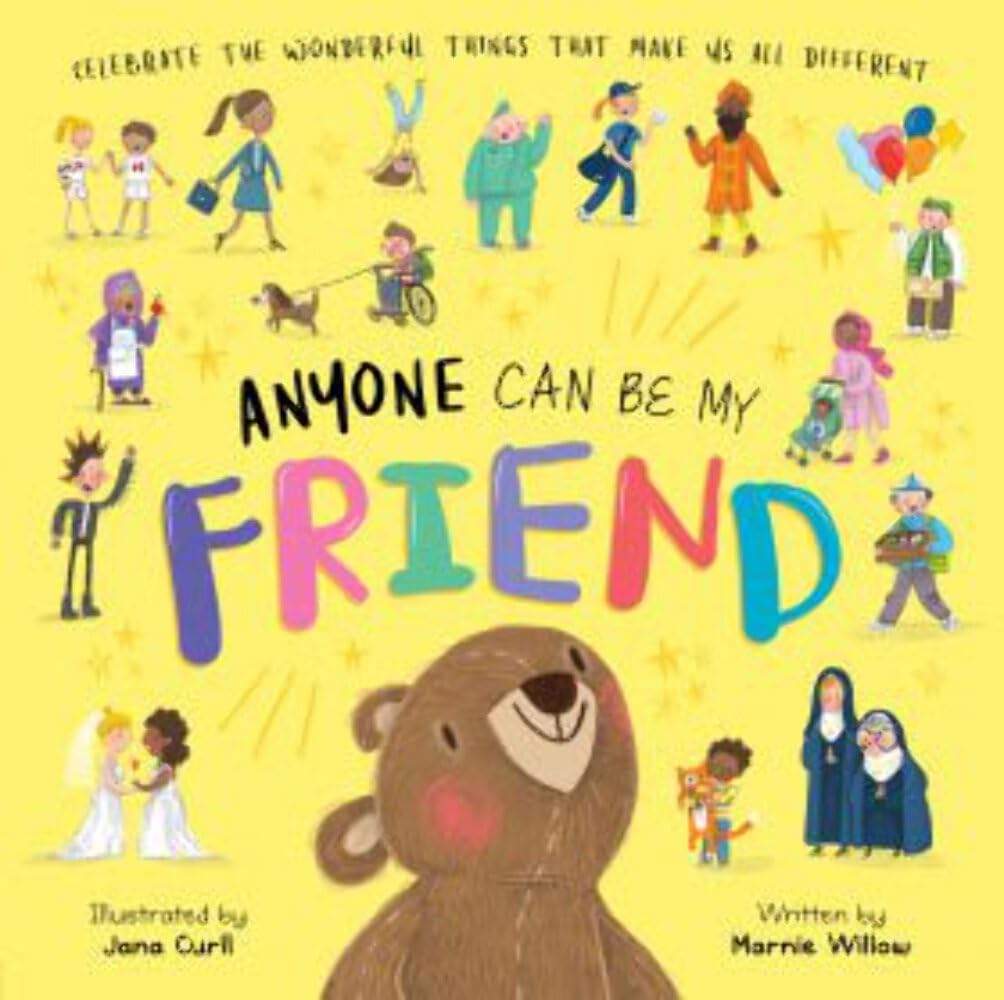 Anyone Can Be My Friend-Autumn Publishing, Jana Curll