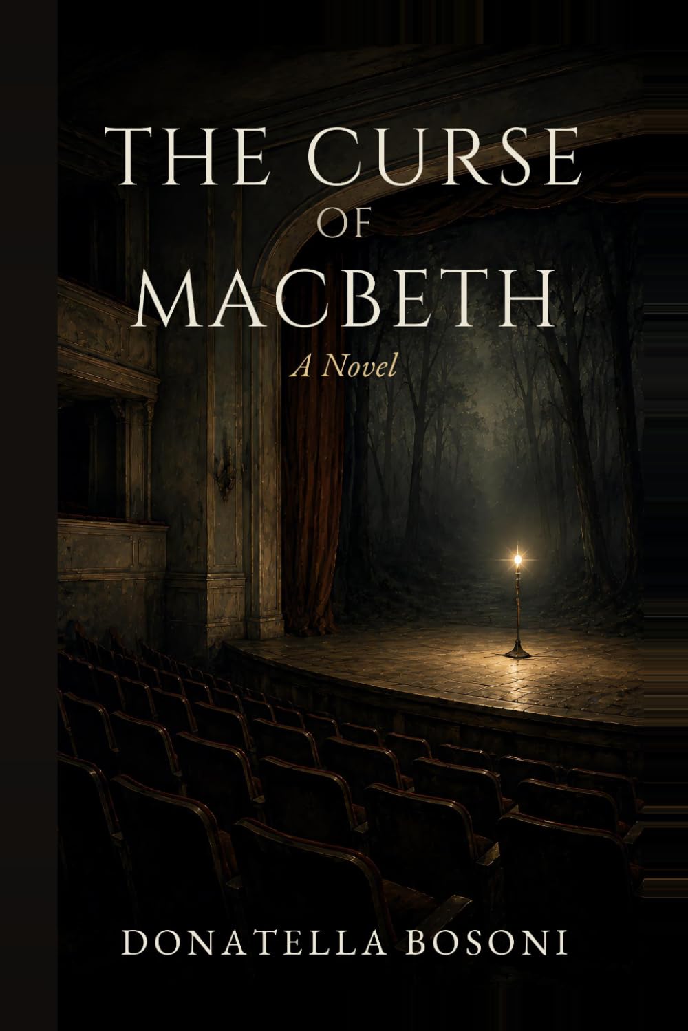The Curse of Macbeth: A Novel