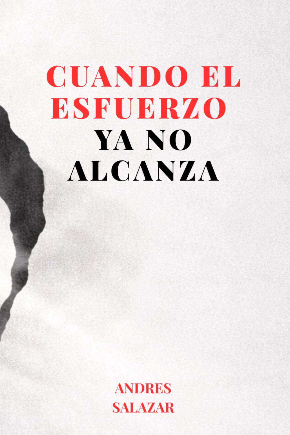 CUANDO EL ESFUERZO YA NO ALCANZA: Un recorrido hacia decisiones más conscientes, firmes y sostenibles