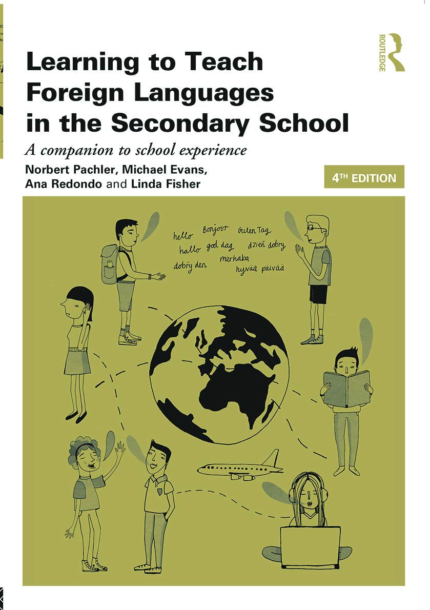 Learning to Teach Foreign Languages in the Secondary School: A