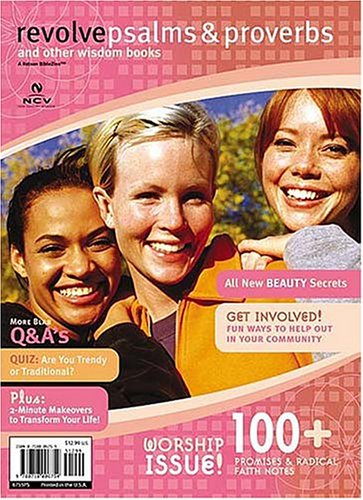 Revolve: Psalms & Proverbs and Other Wisdom Books (Biblezines)