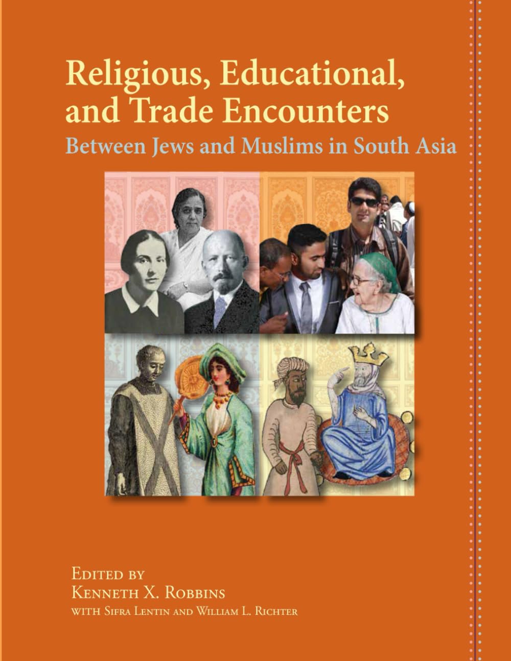 Religious, Educational, and Trade Encounters Between Jews and Muslims in South Asia      Paperback – September 27, 2024