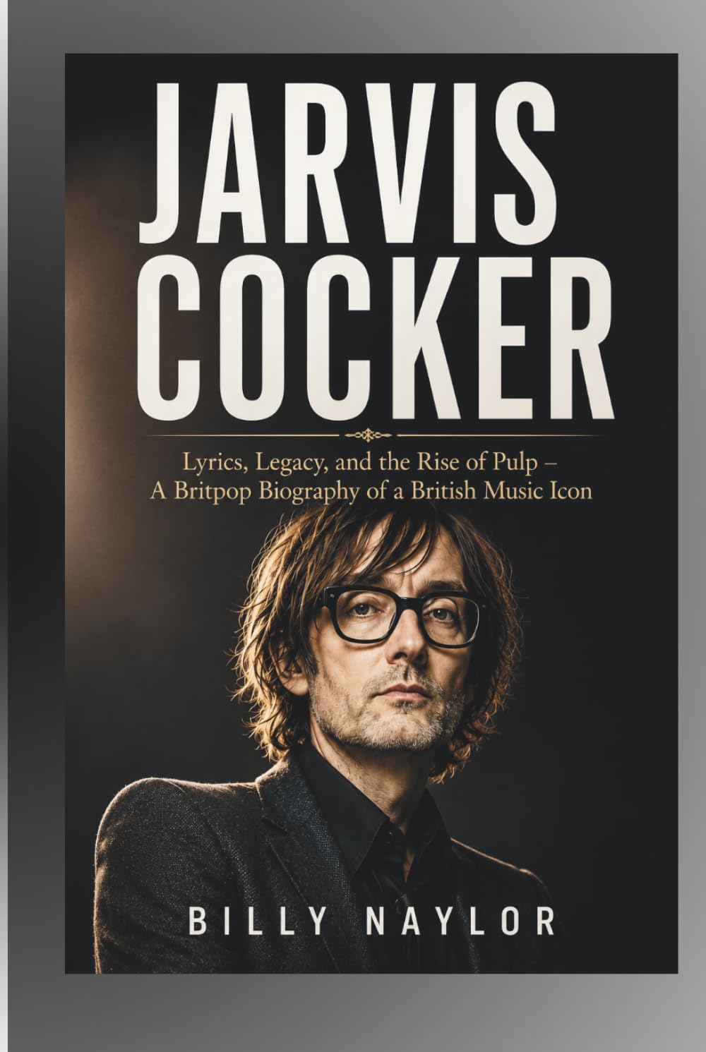 Comprendre Jarvis Cocker et Pulp, le guide complet pour décoder la Britpop et ses textes