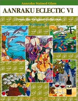 Paperback Aanraku Stained Glass Pattern Book Aanraku Eclectic Vol. 6. Book