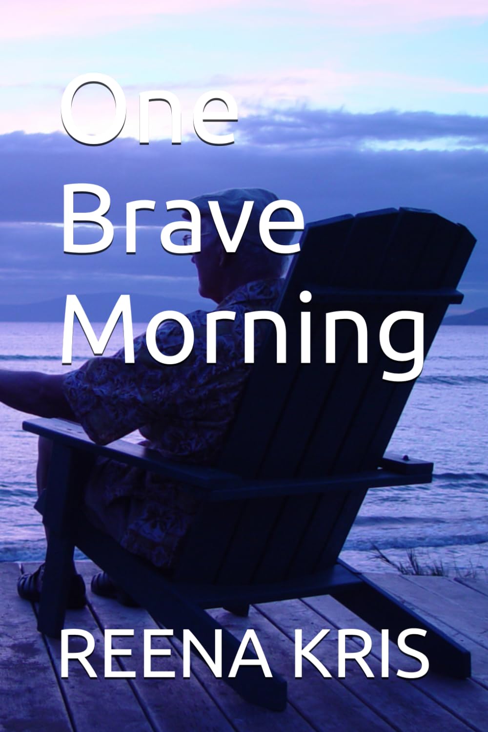 One Brave Morning (One Morning Series)