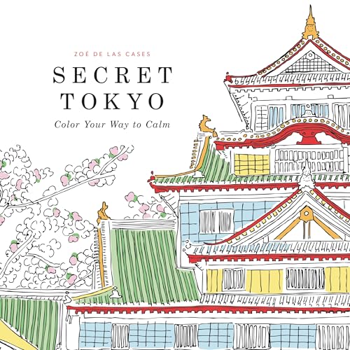 Secret Tokyo: Color Your Way to Calm Secret Tokyo: Color Your Way to Calm