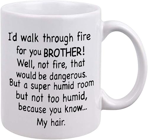 DQG CVT Taza de café con texto en inglés "Sister Gifts From Sister - I'd Walk Through Fire for You Sister, divertidas tazas familiares, idea de DQG CVT Taza de café con texto en inglés "Sister Gifts From Sister - I'd Walk Through Fire for You Sister, divertidas tazas familiares, idea de
