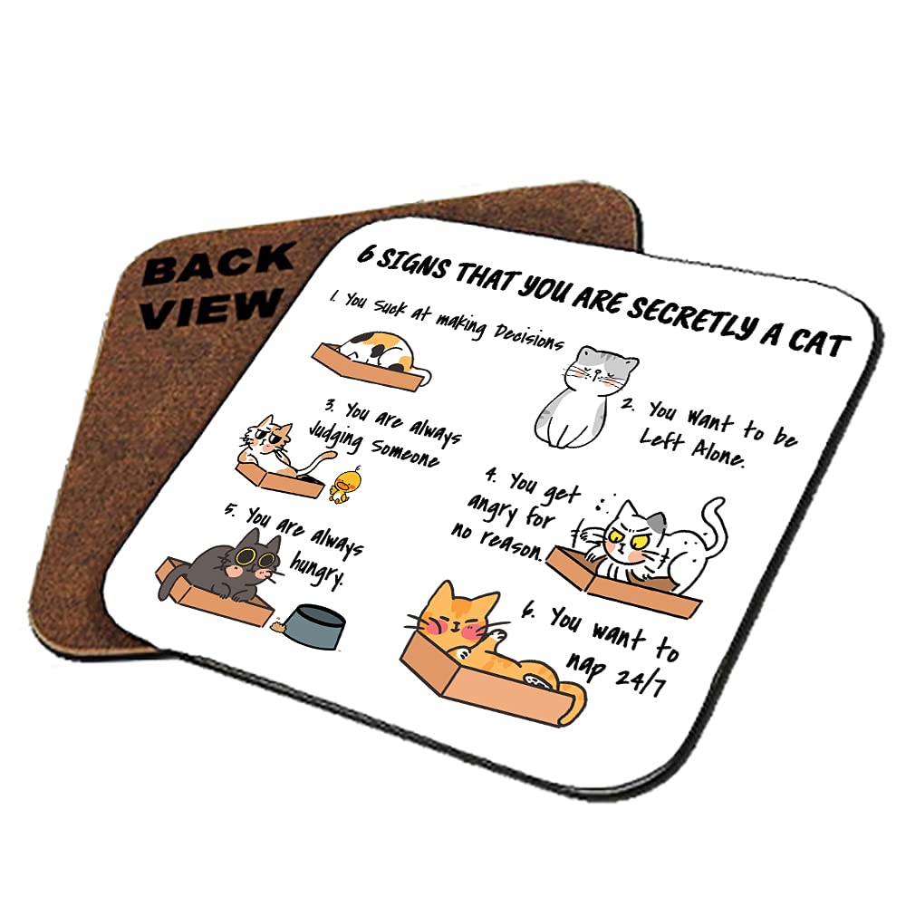 Getagift Men's Square Shaped Coaster Six Signs That You Are Secretly A Cat, Humorous Gift For Wo, Cat Lovers, Cat Owner, Crazy Cat Lady Present, Tableware, Coffee/Tea/Drink Coaster. (Square Shaped Coaster)
