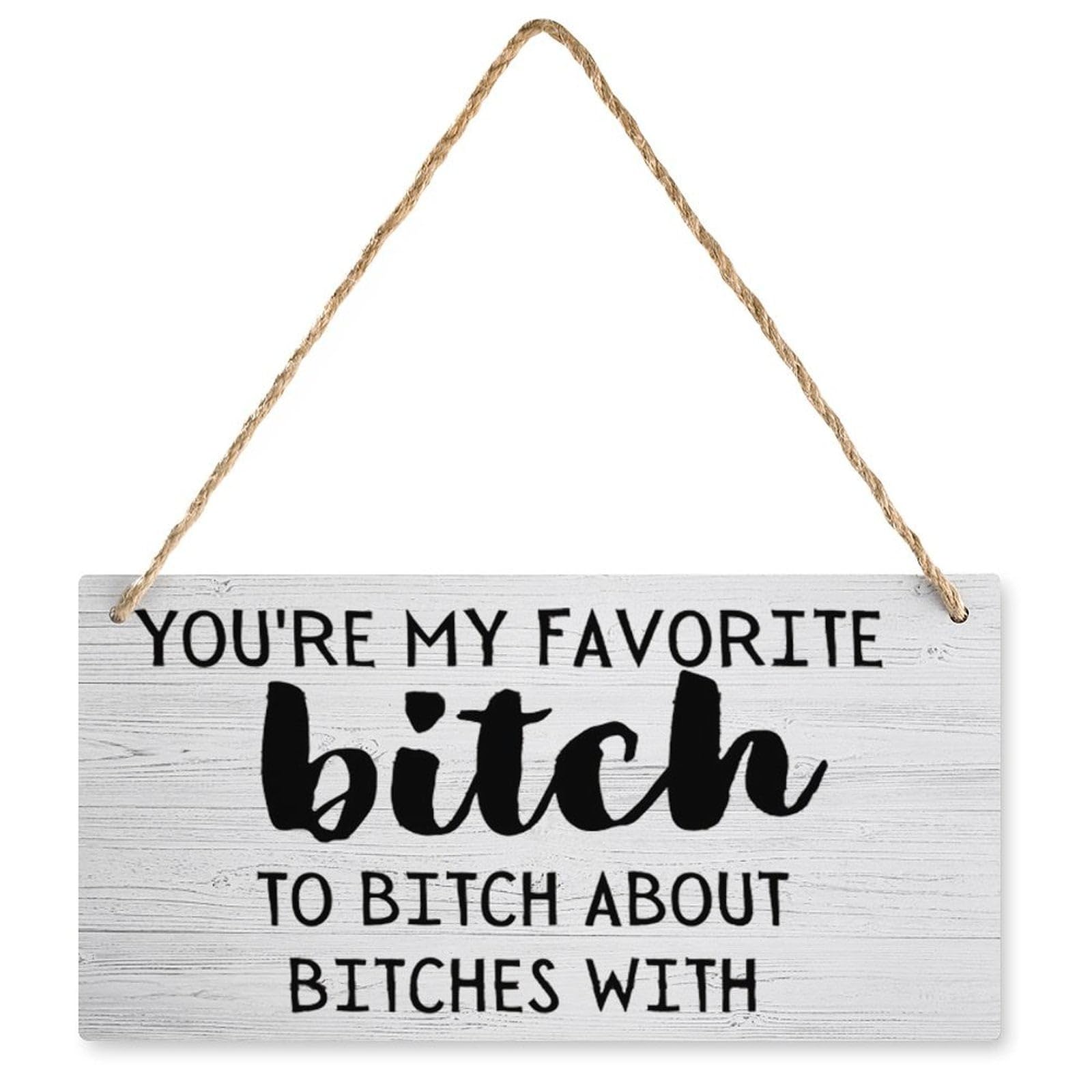 Wooden Hanging Sign - You're My Favorite to About es with | Farmhouse Front Door & Yard Decor | Great Casual Spaces | 12X6 Inch