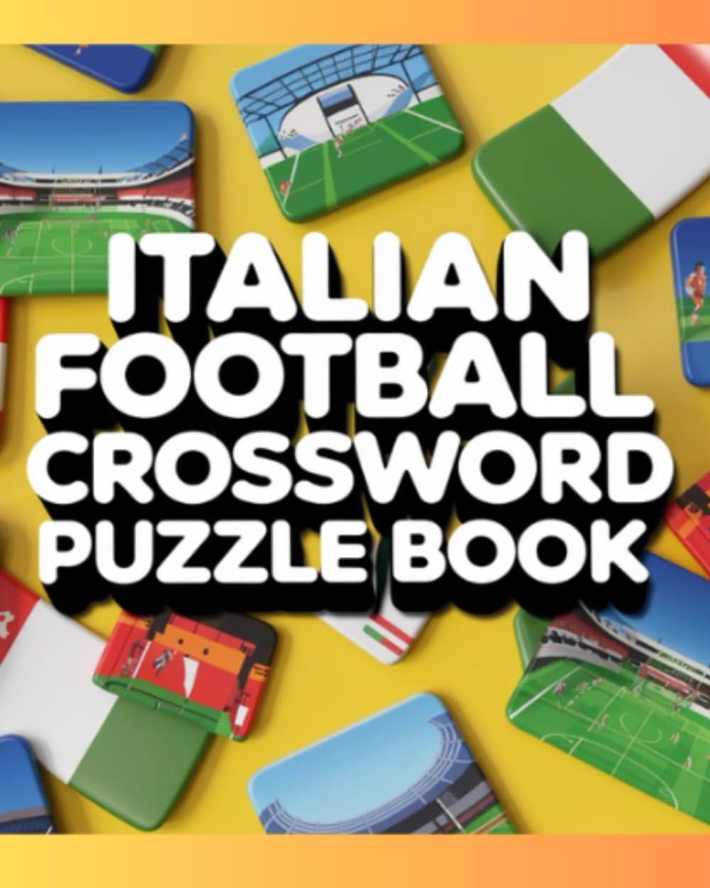 Italian Football Crossword Puzzle Book