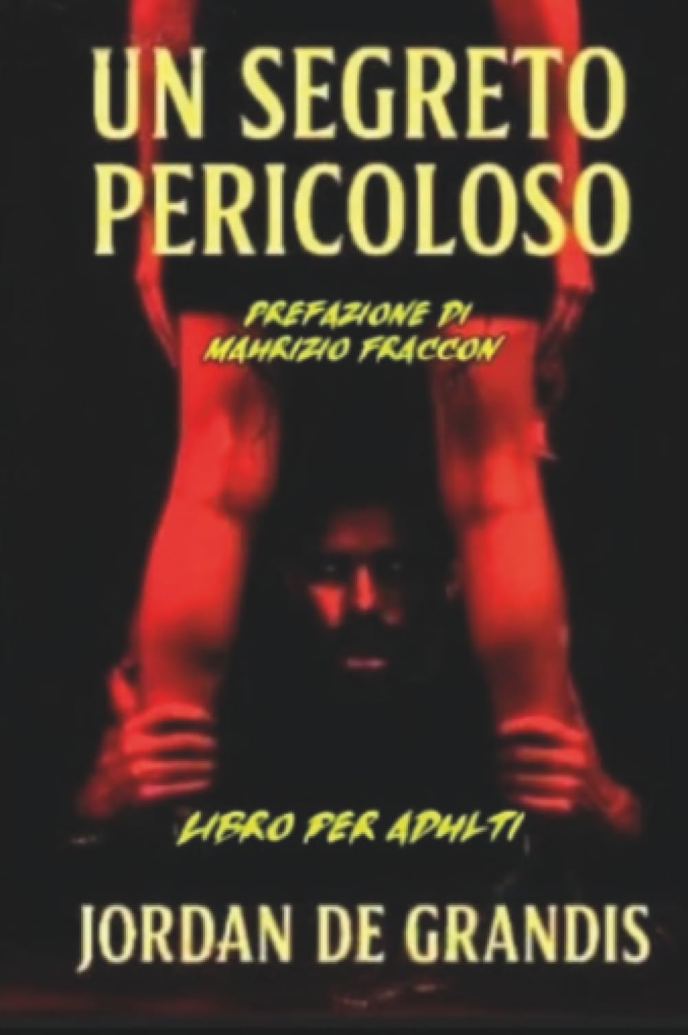 Un segreto pericoloso