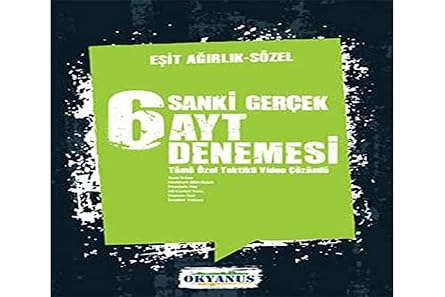 Sanki Ger ek 6 AYT E it A rl k - S zel Denemesi