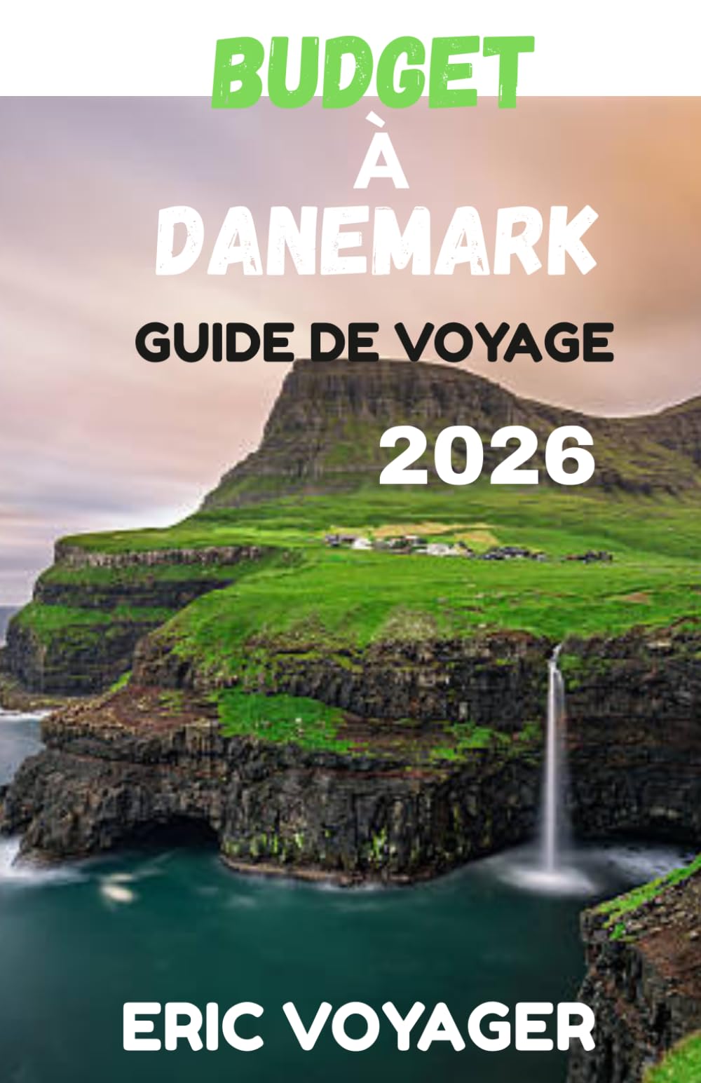 BUDGET À DANEMARK GUIDE DE VOYAGE 2026