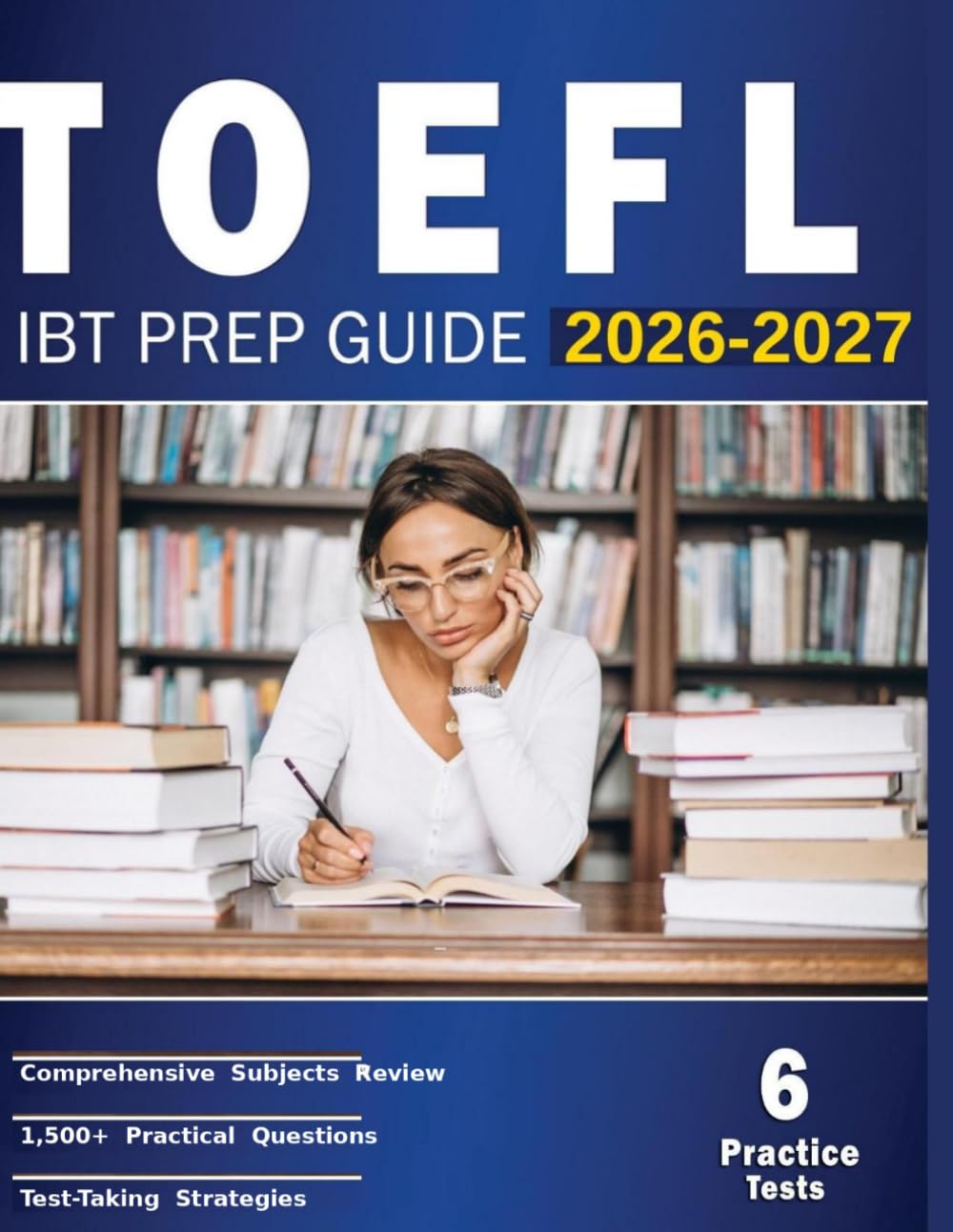 TOEFL iBT Prep Guide: 2026-2027