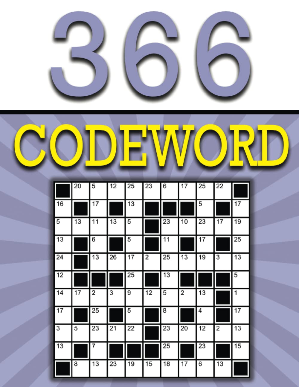 2022 Codeword: 366 Codeword a Day 2022: Large Print Codewords Puzzle Book For Adults, Teens, Seniors, and More!