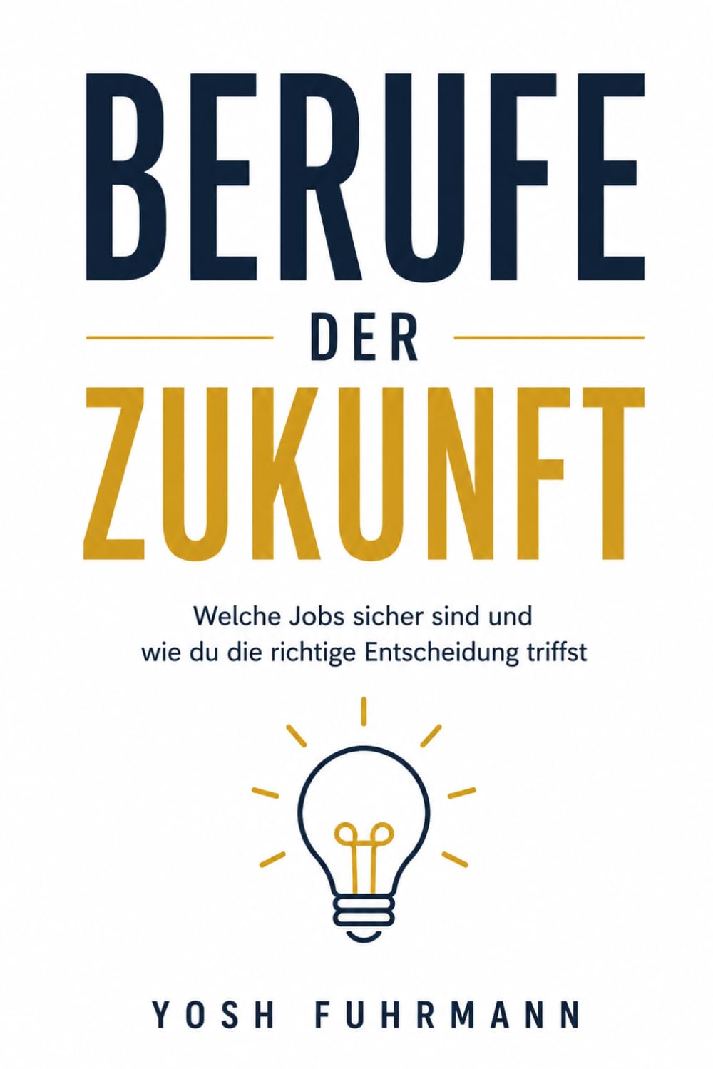 Berufe der Zukunft: Welche Jobs sicher sind und wie du die richtige Entscheidung triffst