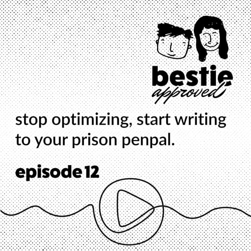 stop optimizing, start writing to your prison penpal. cover art