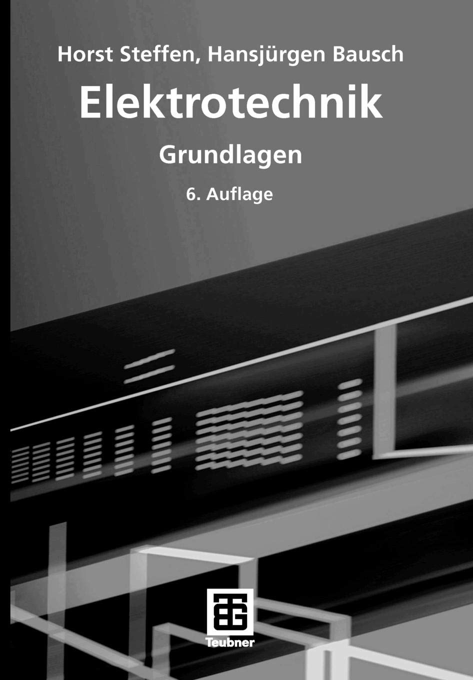 Elektrotechnik: Grundlagen