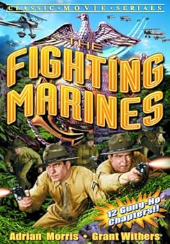 The Fighting Marines - 12 chapter movie serial