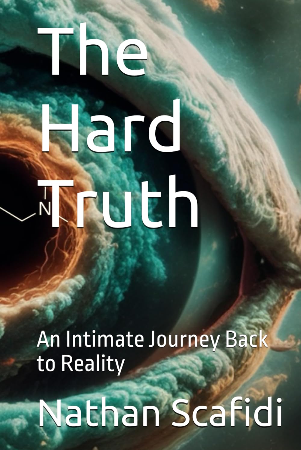 The Hard Truth: An Intimate Journey Back to Reality
